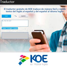    Usa el mejor traductor de inglés que KOE ha creado para ti